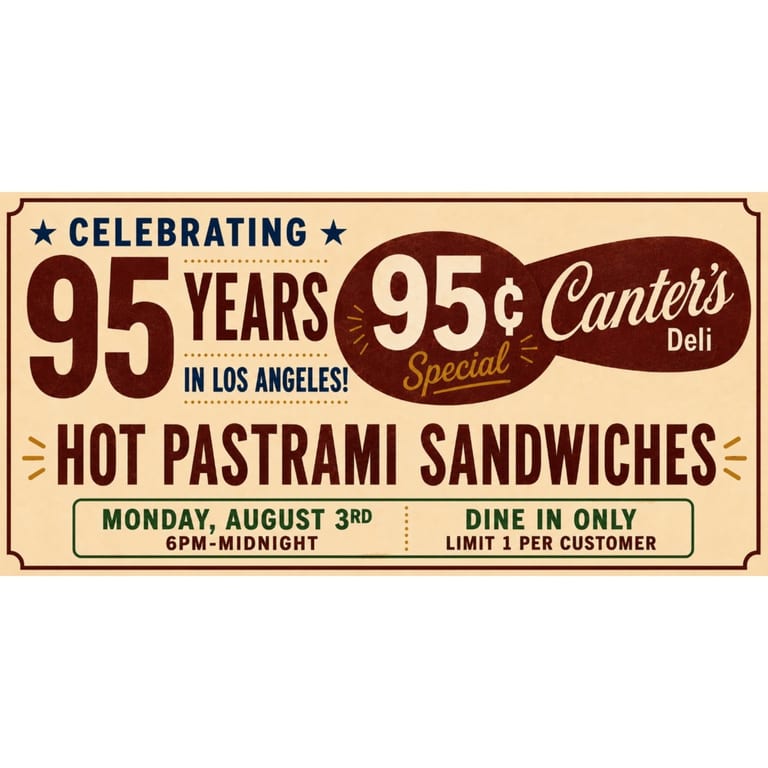 Celebrate 95 Years with Canter's Deli!
